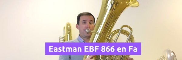 Análisis Tuba EASTMAN EBF 866 en FA